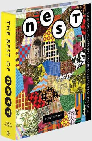 THE BEST OF NEST - CELEBRATING THE EXTRAORDINARY INTERIORS FROM NEST MAGAZINE