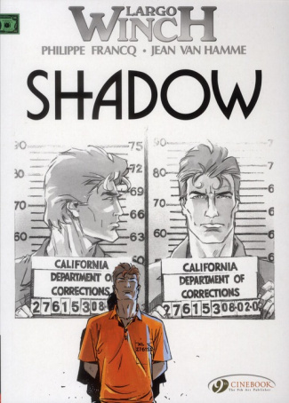 LARGO WINCH - TOME 8 SHADOW