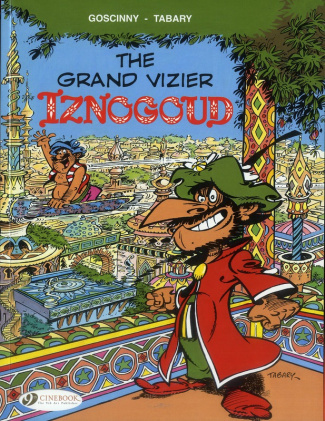 IZNOGOUD - TOME 9 THE GRAND VIZIER ISNOGOUD