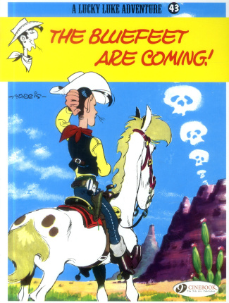 LUCKY LUKE - TOME 43 THE BLUEFEET ARE COMING !