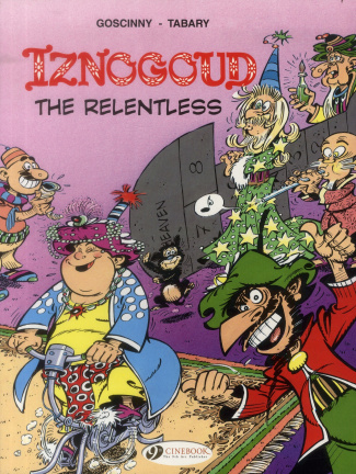 IZNOGOUD - TOME 10 IZNOGOUD THE RELENTLESS