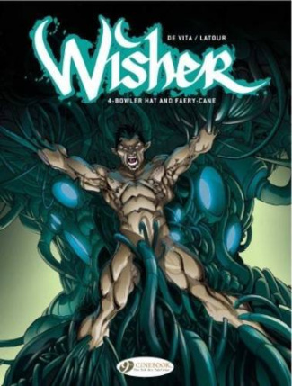 WISHER - TOME 4 BOWLER HAT AND FAERY-CANE
