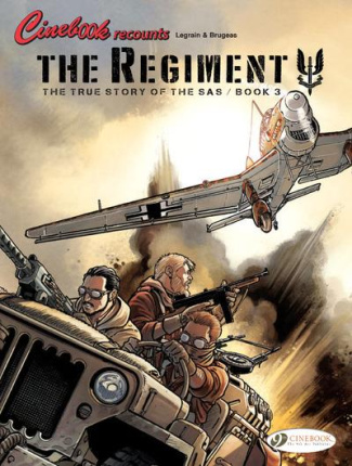 THE REGIMENT - THE TRUE STORY OF THE SAS BOOK 3