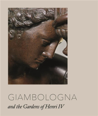 GIAMBOLOGNA: COURT SCULPTOR TO FERDINANDO