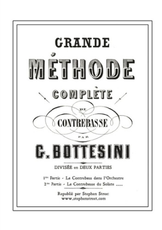 Grande Méthode Complète De Contrebasse. Giovanni Bottesini