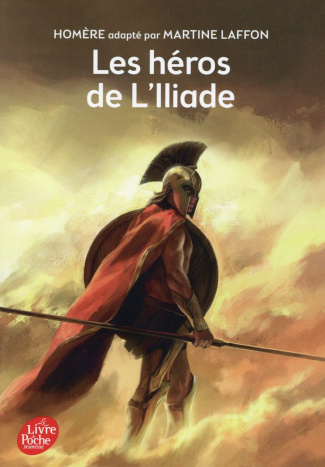 Les héros de l'Iliade