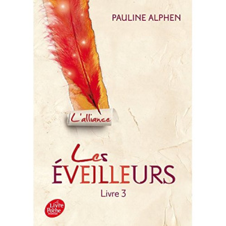 Les éveilleurs Tome 3 : L'alliance