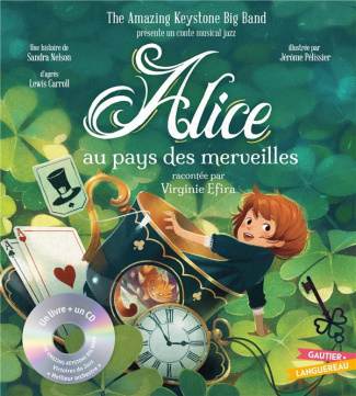 Alice au pays des merveilles. Avec 1 CD audio