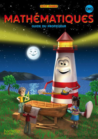 Mathématiques CM2. Guide du professeur