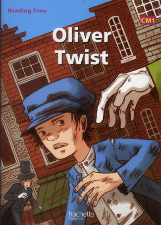 READING TIME OLIVER TWIST CM1 - LIVRE ELEVE - EDITION 2012