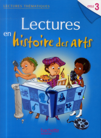 Lectures en histoire des arts cycle 3