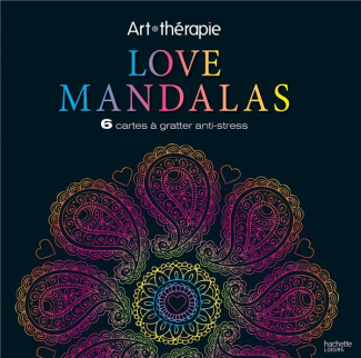 Love mandalas. 6 cartes à gratter anti-stress
