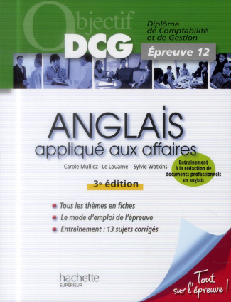 Anglais appliqué aux affaires. 3e édition