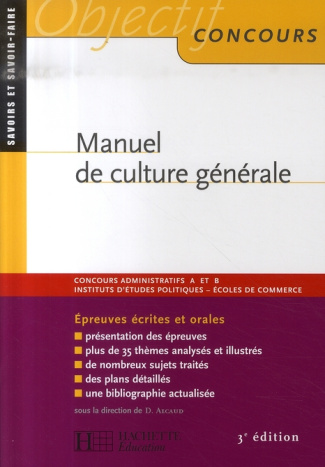 Manuel de culture générale. Edition 2007