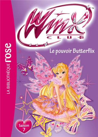 Winx Club Tome 59 : Le pouvoir Butterflix