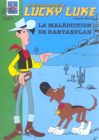Les Nouvelles Aventures de Lucky Luke Tome 2 : La malédiction de Rantanplan