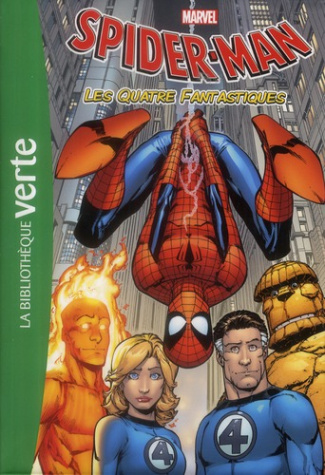Spider-Man Tome 6 : Les quatre fantastiques