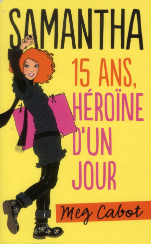 Samantha, 15 ans, héroïne d'un jour