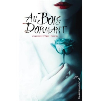 Au bois dormant