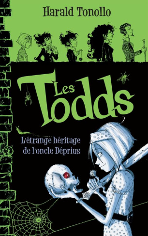 Les Todds/1/L'étrange héritage de l'oncle Déprius
