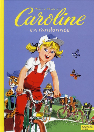 Caroline Tome 3 : Caroline en randonnée