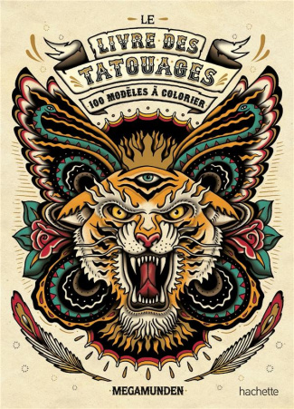 Le livre des tatouages. 100 modèles à colorier