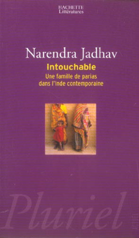 Intouchable. Une famille de parias dans l'Inde contemporaine