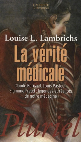 La vérité médicale