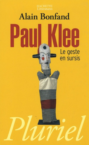Paul Klee. Le geste en sursis