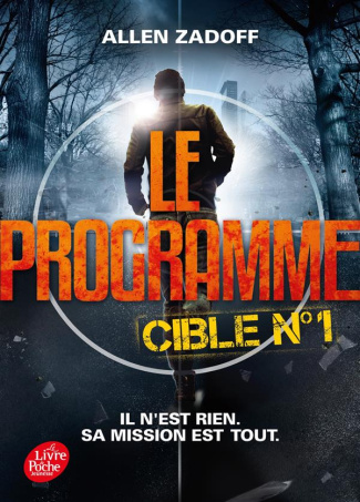 Le programme Cible N° 1