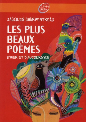 LES PLUS BEAUX POEMES D'HIER ET D'AUJOURD'HUI