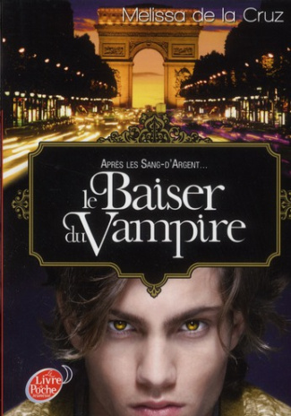 Les vampires de Manhattan Tome 4 : Le baiser du vampire