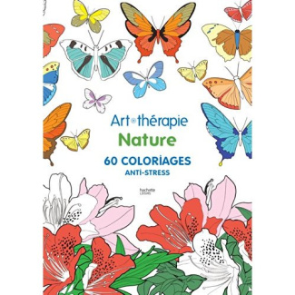 Art thérapie Nature. 60 coloriages anti-stress