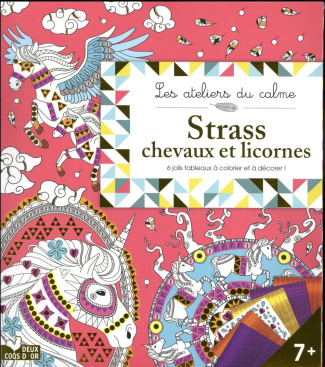 Strass et sequins chevaux et licornes. 6 jolis tableaux à colorier et à décorer !