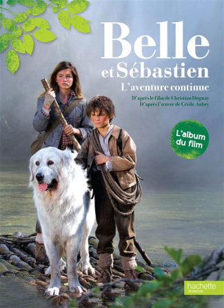 Belle et Sébastien, L'aventure continue. L'album du film