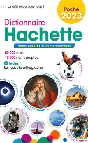Dictionnaire Hachette encyclopédique de poche. 50 000 mots, Edition 2023