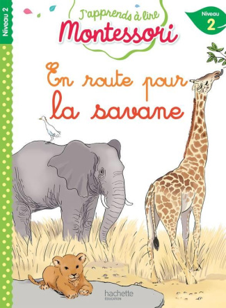 En route pour la savane. Niveau 2