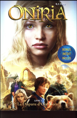 Oniria Tome 2 : Le disparu d'Oza-Gora