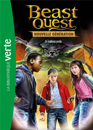 Beast Quest - Nouvelle génération Tome 3 : Le tombeau disparu