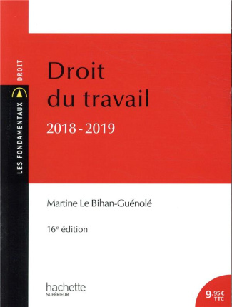 Droit du travail. Edition 2018-2019