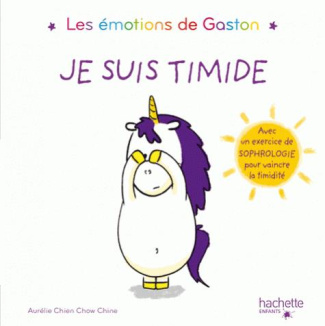 LES EMOTIONS DE GASTON : Je suis timide