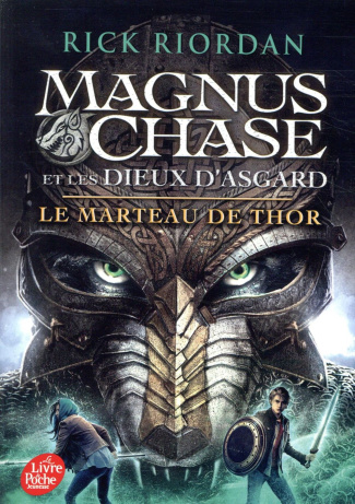 Magnus Chase et les dieux d'Asgard Tome 2 : Le marteau de Thor