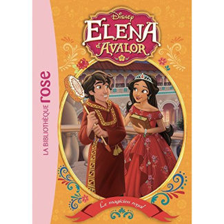 Elena d'Avalor Tome 7 : Le magicien royal