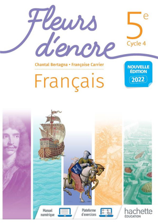 Français 5e cycle 4 Fleurs d'encre