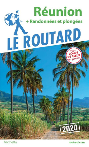 Réunion. + Randonnées et plongées, Edition 2020