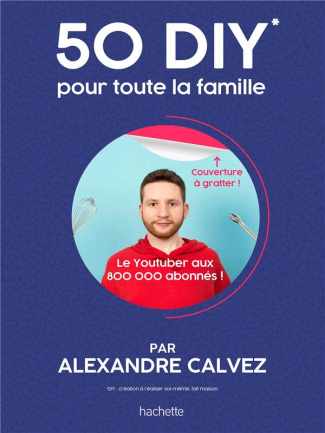 50 DIY pour toute la famille