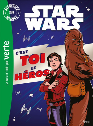 Aventures sur mesure : Star wars