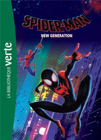 Bibliothèque Marvel Tome 21 : Spider-Man New génération. Le roman du film