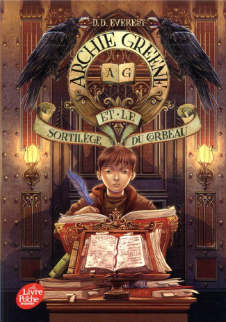 Archie Greene Tome 3 : Archie Greene et le sortilège du corbeau