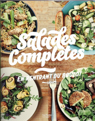 Salades complètes. En rentrant du boulot